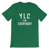 YLC For Everybody (Multiple Colors Available)