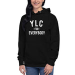 YLC for Everybody Unisex Hoodie (Multiple Colors Available)