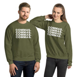 *NEW* Commas - Unisex Sweatshirt