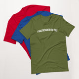 *NEW* Designed For This Short-Sleeve Unisex T-Shirt